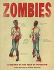 Zombies: A Record of the Year of Infection Cover Image