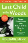 Last Child in the Woods: Saving Our Children from Nature-Deficit Disorder Cover Image
