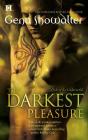 The Darkest Pleasure Cover Image