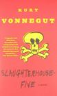 Slaughterhouse-Five: Or the Children's Crusade, a Duty-Dance with Death Cover Image