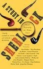 A Study in Sherlock: Stories Inspired by the Holmes Canon Cover Image