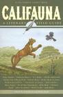 Califauna: A Literary Field Guide Cover Image