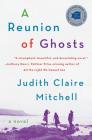 A Reunion of Ghosts Cover Image